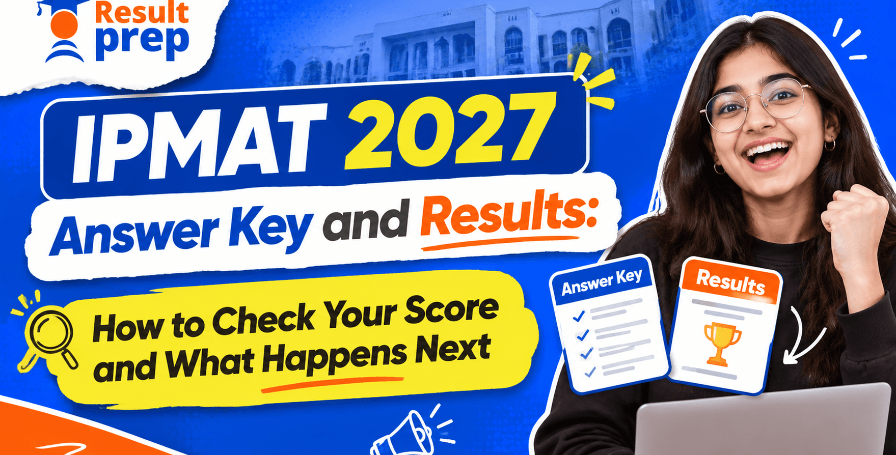 IPMAT 2027 Answer Key and Results: How to Check Your Score and What Happens Next